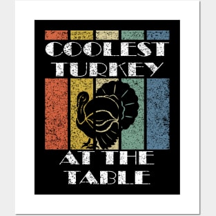 Coolest Turkey At The Table Posters and Art